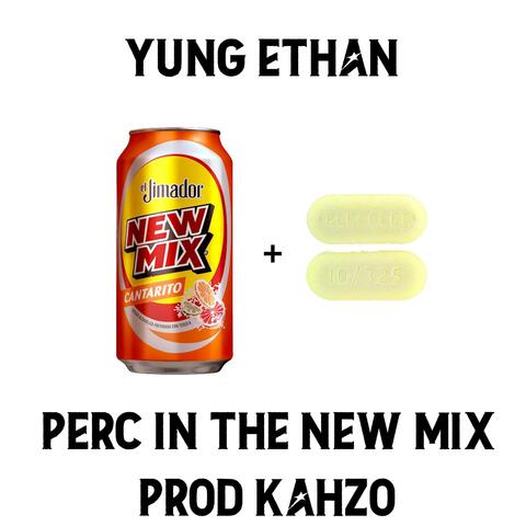 Perc In The New Mix