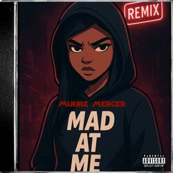 Mad At Me (Remix)