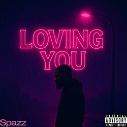 Loving You