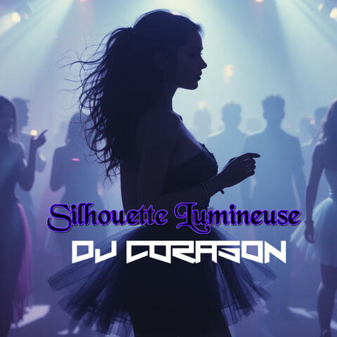 Silhouette Lumineuse