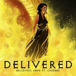 Delivered (feat. CHIMOBI)