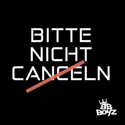 Bitte nicht canceln