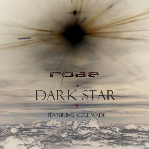 Dark Star (feat. Cole wade)