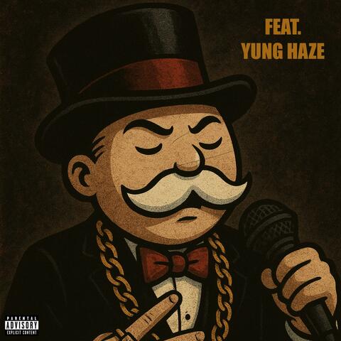 MONOPOLY (feat. YUNG HAZE)