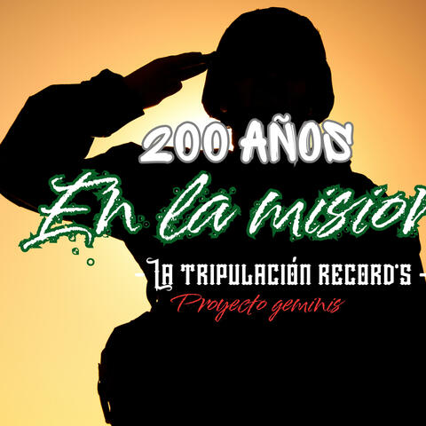 200 años en la misión