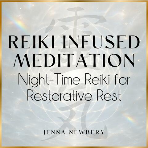 Night-time Reiki for Restorative Rest
