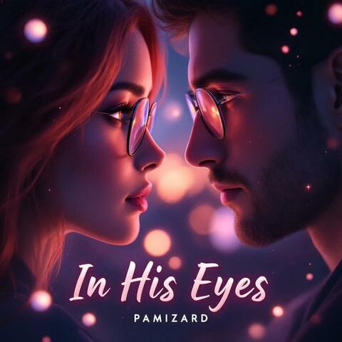 In His Eyes