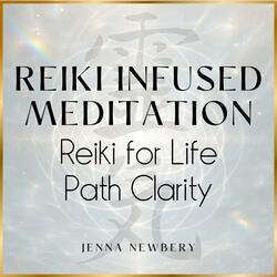 Reiki for Life Path Clarity