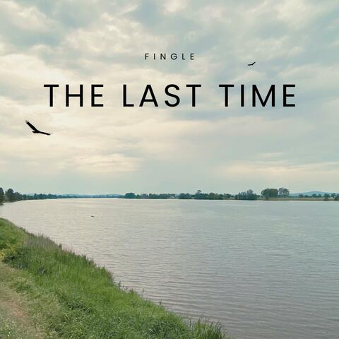 The Last Time