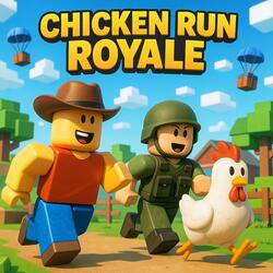 Chicken Run Royale