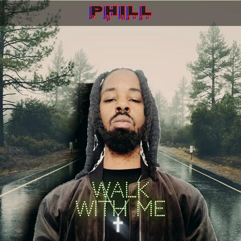 Walk with me