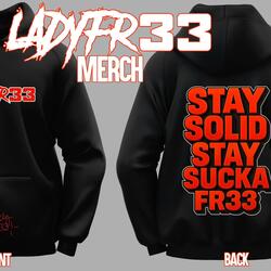 Stay Solid Stay Sucka Fr33