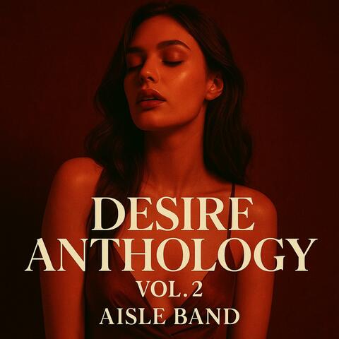 Desire Anthology, Vol. 2