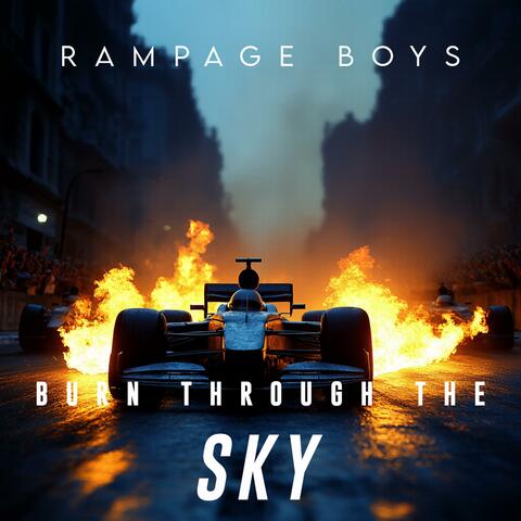 Burn Through the Sky