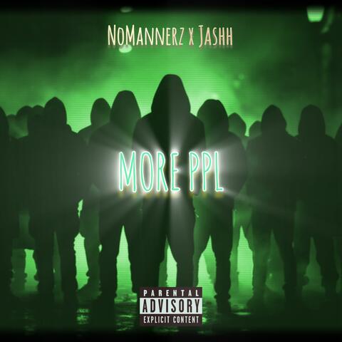 More Ppl (feat. Jashh)