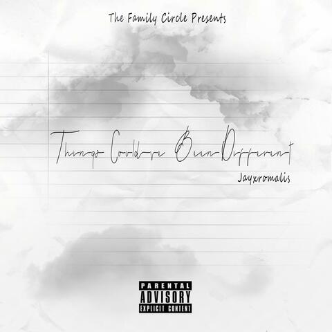 Things Could've Been Different