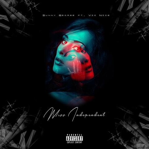 Miss Independent (feat. Vic Nice)