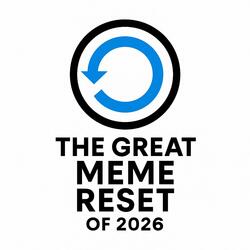 The great meme reset of 2026