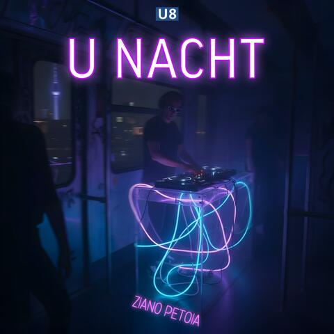 U NACHT