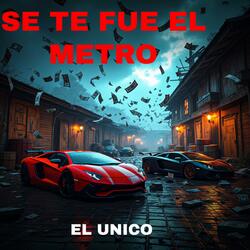 Se te fue el metro