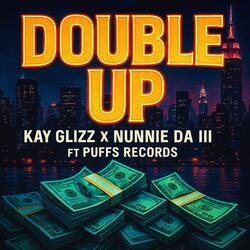 DOUBLE UP (feat. Puffs)