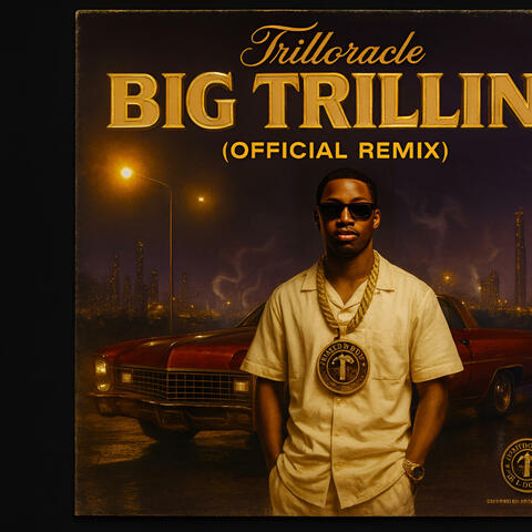 Big Trillin'