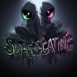 Suffocating