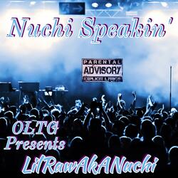 Nuchi Speakin'