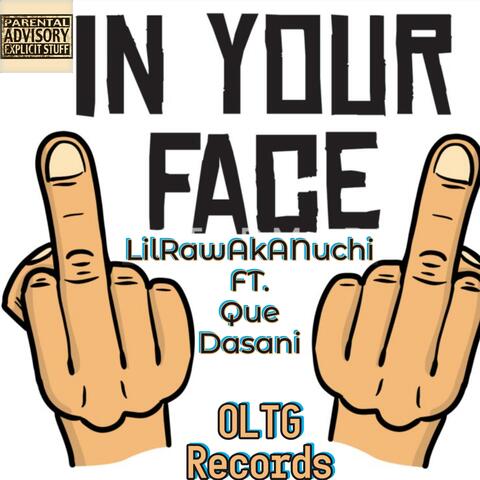 N Yo Face (feat. Que Dasani)