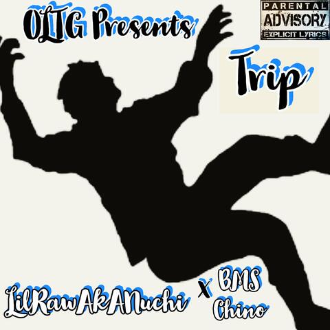 Trip (feat. BMS Chino)
