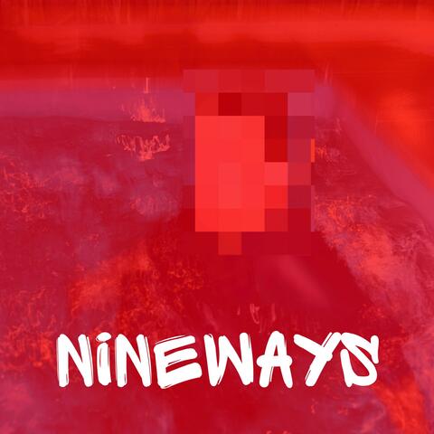 NINEWAYS (Single Version)