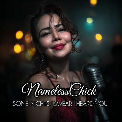 Some Nights I Swear I Heard You (Jazz Version)