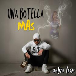 Una botella mas