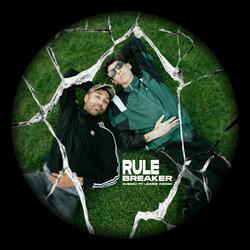 Rule Breaker (feat. James Indigo)