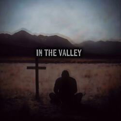 In the Valley