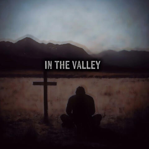 In the Valley