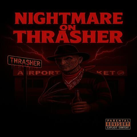 Nightmare On Thrasher (feat. Lul.Demon.essj)