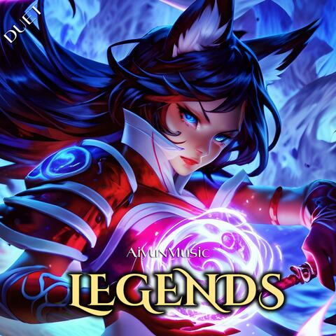 Legends (Nightcore Duet)