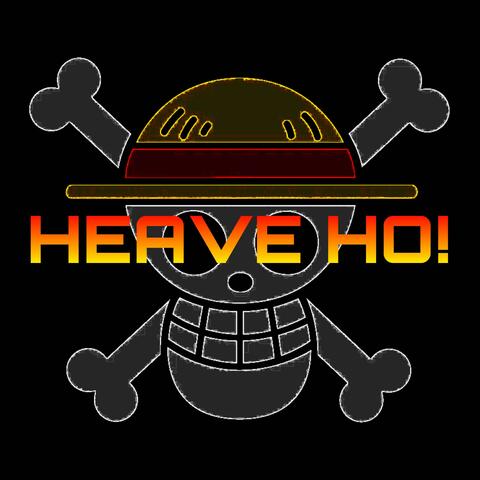 HEAVE HO! (feat. KG, LarryKoopa15, BenRhems & BmanLemmy)