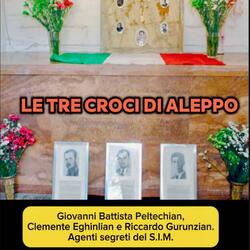 Le tre croci di Aleppo (Agenti Segreti del S.I.M.)