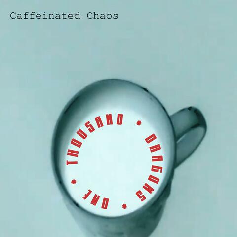 Caffeinated Chaos