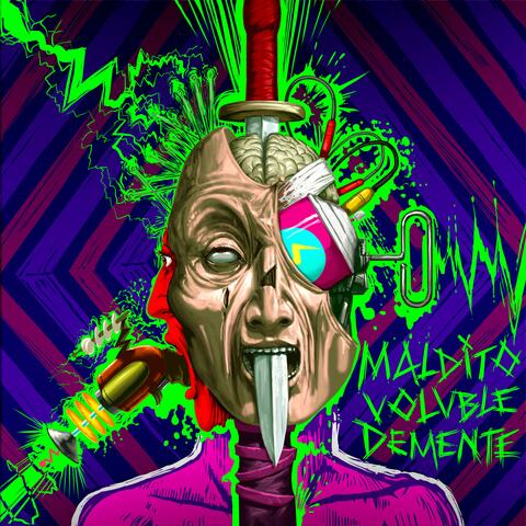 Maldito Voluble Demente