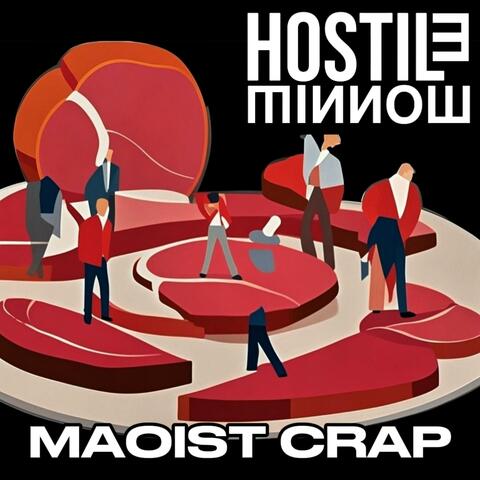 MAOIST CRAP
