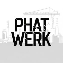 Phat Werk (♥)