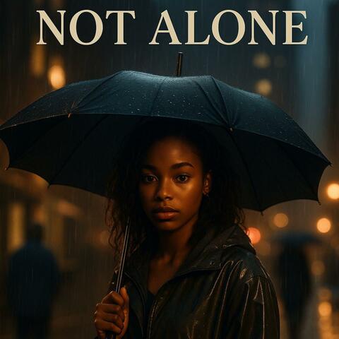 Not Alone (Afro Flow Version)