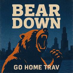 Bear Down, We Came To Win (Radio Edit)