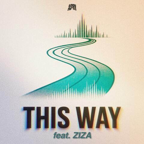 This Way (feat. Ziza)