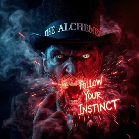 Follow Your Instinct