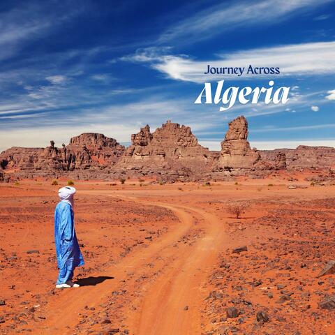 Journey Across Algeria