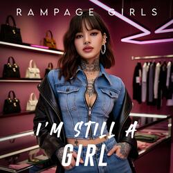 I'm Still a Girl